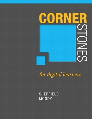 Cornerstone for Digital Learners Plus NEW MyStudentSuccessLab 2012 Update -- Access Card Package