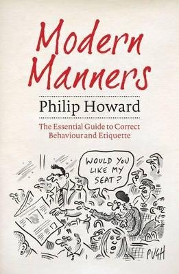Modern Manners - Philip Howard