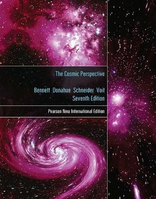 Cosmic Perspective, The - Jeffrey Bennett, Megan Donahue, Nicholas Schneider, Mark Voit