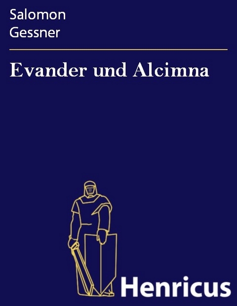 Evander und Alcimna -  Salomon Gessner