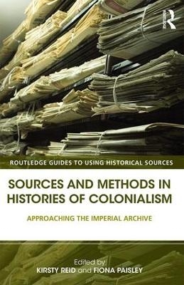 Sources and Methods in Histories of Colonialism - 