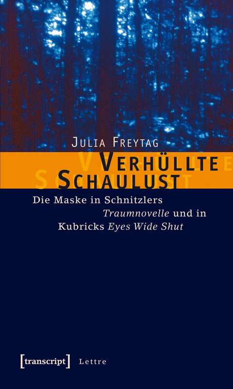 Verh&uuml;llte Schaulust -  Julia Freytag