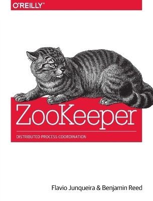 ZooKeeper - Flavio Junqueira, Benjamin Reed