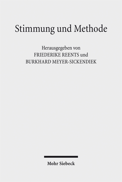 Stimmung und Methode - 