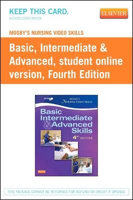 Mosby'S Nursing Video Skills: Student Online Version 4e