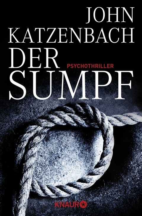 Der Sumpf - John Katzenbach