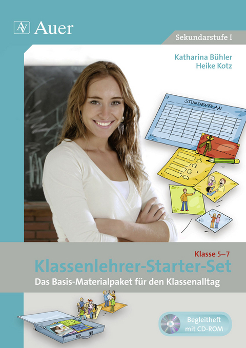 Klassenlehrer-Starter-Set Klasse 5-7 - Katharina B&uuml;hler, Heike Kotz