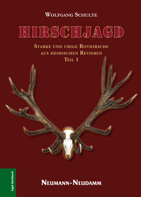 Hirschjagd - Wolfgang Schulte