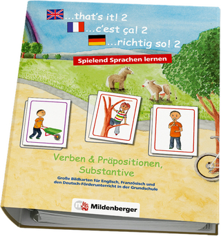 „... that`s it! 2 ... c`est ça! 2 ... richtig so! 2“ – Verben und Präpositionen