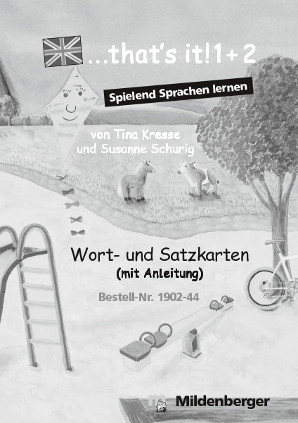 Wort- und Satzkarten zu &bdquo;... that's it! 1 + 2&ldquo; - Tina Kresse, Susanne McCafferty