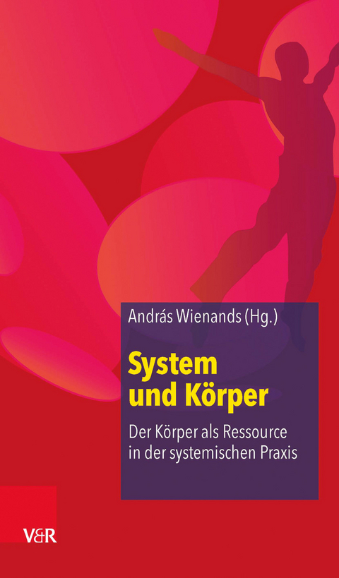 System und K&ouml;rper - 