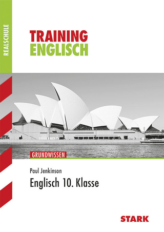 Training Realschule - Englisch 10. Klasse