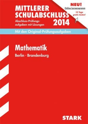 Mittlerer Schulabschluss Berlin / Mathematik 2014