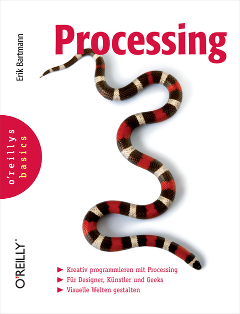 Processing (O'Reillys Basics) - Erik Bartmann