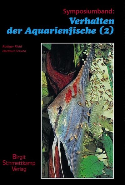 Verhalten der Aquarienfische Band 2 - Hartmut Greven, R&uuml;diger Riehl