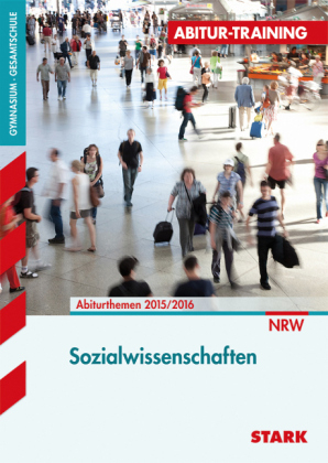 Abitur-Training - Sozialwissenschaften Nordrhein-Westfalen