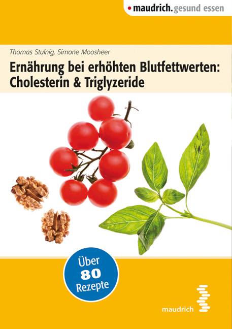 Ern&auml;hrung bei erh&ouml;hten Blutfettwerten: Cholesterin und Triglyceride - Simone Moosheer
