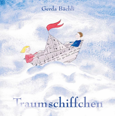 Traumschiffchen - Gerda B&auml;chli
