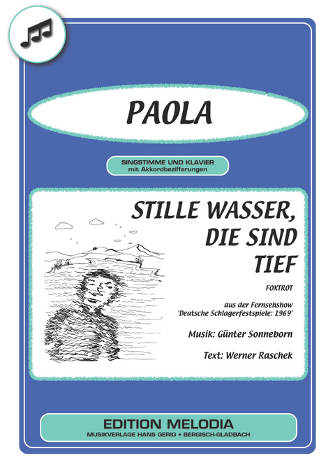 Stille Wasser, die sind tief - Werner Raschek, G&uuml;nter Sonneborn,  Paola