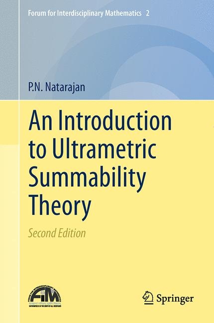 An Introduction to Ultrametric Summability Theory - P.N. Natarajan