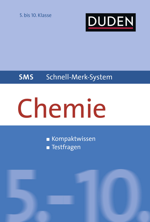 SMS Chemie 5.-10. Klasse - Claudia Puhlf&uuml;rst, Marion Krause