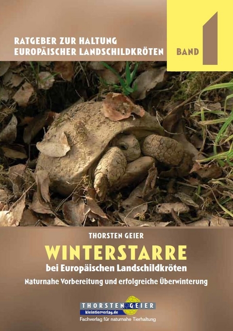 Winterstarre bei Europ&auml;ischen Landschildkr&ouml;ten - Thorsten Geier