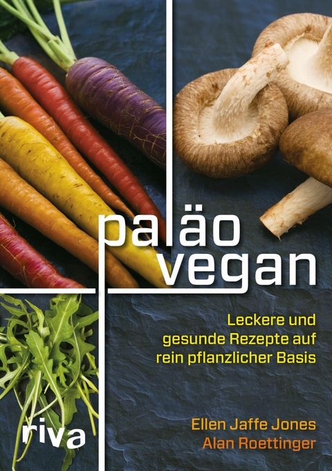 Pal&auml;o vegan - Ellen Jaffe Jones, Alan Roettinger