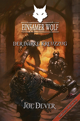 Einsamer Wolf 15 - Der Darke Kreuzzug - Joe Dever