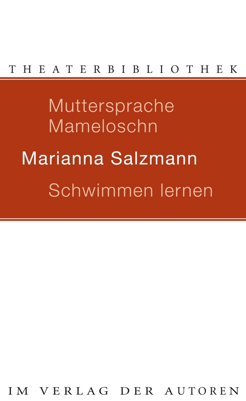 Muttersprache Mameloschn / Schwimmen lernen - Marianna Salzmann