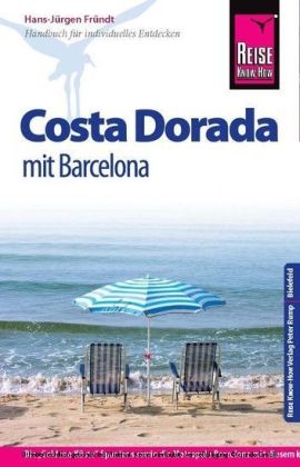 Reise Know-How Costa Dorada mit Barcelona