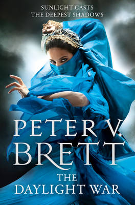 The Daylight War - Peter V. Brett