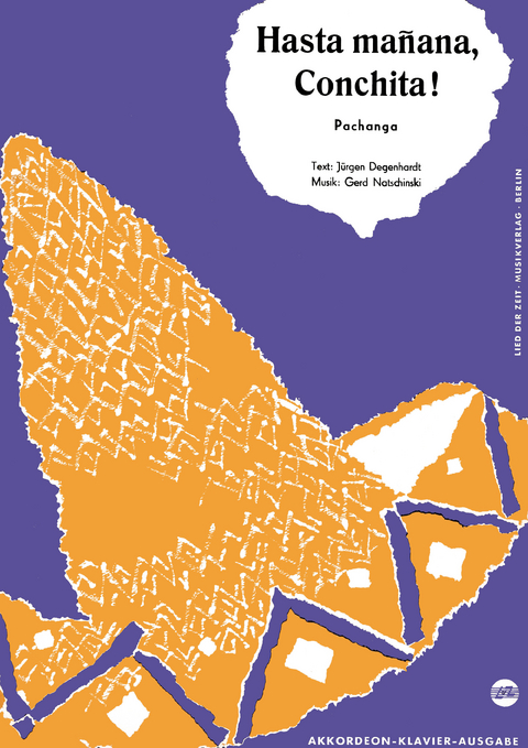 Hasta ma&ntilde;ana, Conchita! - J&uuml;rgen Degenhardt, Gerd Natschinski