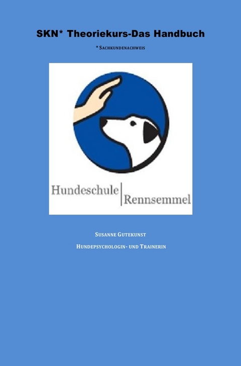 SKN Theoriekurs - Das Handbuch - Susanne Gutekunst