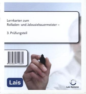 Lernkarten zum Rolladen- und Jalousiebauermeister -  Hrsg. Sarastro GmbH