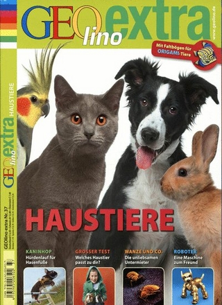 GEOlino Extra / GEOlino extra 37/2012 - Haustiere