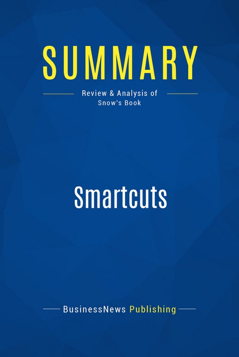 Summary: Smartcuts -  BusinessNews Publishing