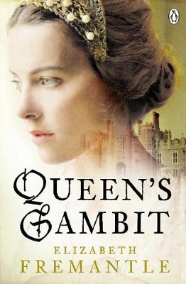 Queen's Gambit - Elizabeth Fremantle