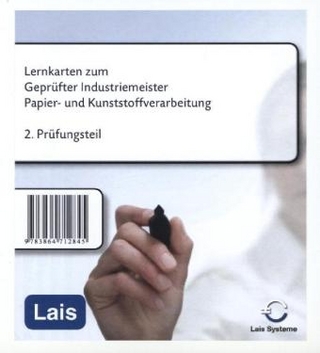 Lernkarten zum Industriemeister Papier- und Kunststoffverarbeitung