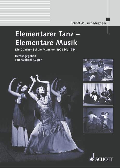 Elementarer Tanz - Elementare Musik - 