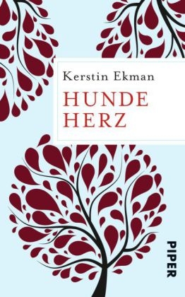 Hundeherz - Kerstin Ekman