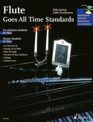 Flute Goes All Time Standards, Fl&ouml;te und Klavier ad lib., m. Audio-CD - 