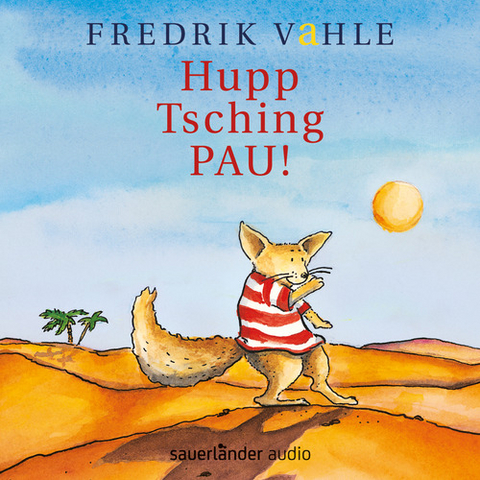 Hupp Tsching PAU! - Fredrik Vahle