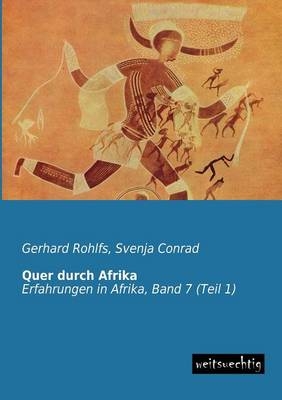 Quer durch Afrika. Tl.1