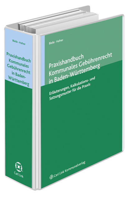 Praxishandbuch Kommunales Geb&uuml;hrenrecht in Baden-W&uuml;rttemberg - Andreas Bleile