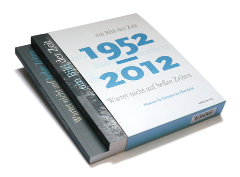 Literatur in Baden-W&uuml;rttemberg 1952&ndash; 2012 - 