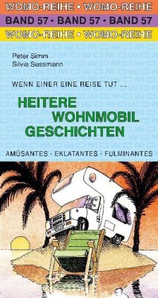 Heitere Wohnmobil Geschichten