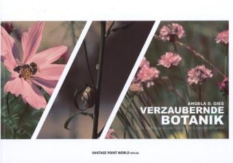 Verzaubernde Botanik - Angela Gies