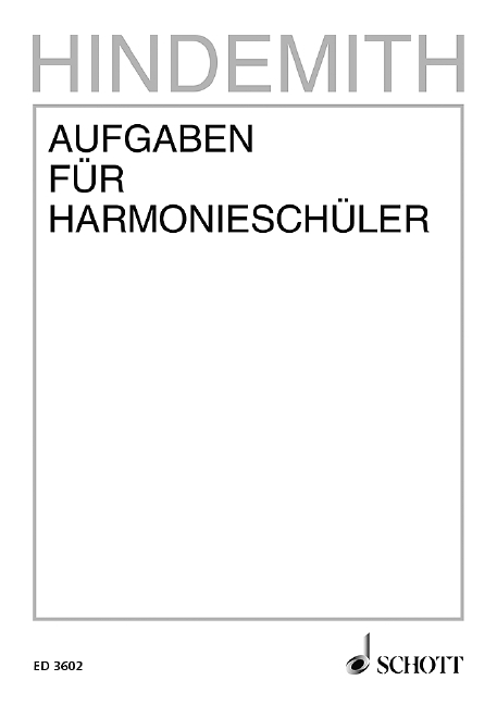 Aufgaben f&uuml;r Harmoniesch&uuml;ler - Paul Hindemith