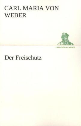 Der Freischütz