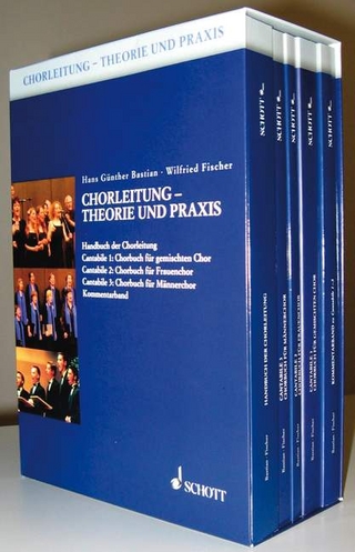 Chorleitung - Theorie und Praxis